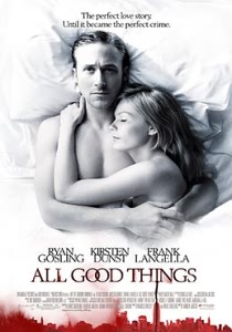 All Good Things (2010)