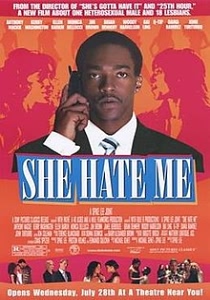 She Hate Me (2004)